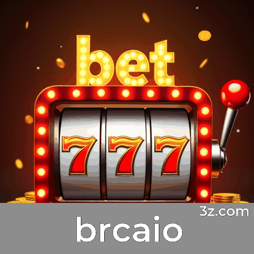 Explore a Plataforma de Apostas brcaio e Seus Recursos Profissionais